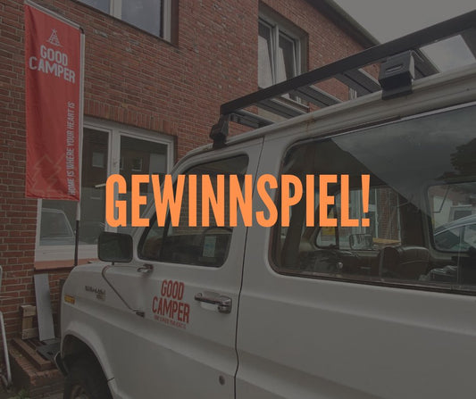 Wir machen ein Gewinnspiel! - Good Camper GmbH