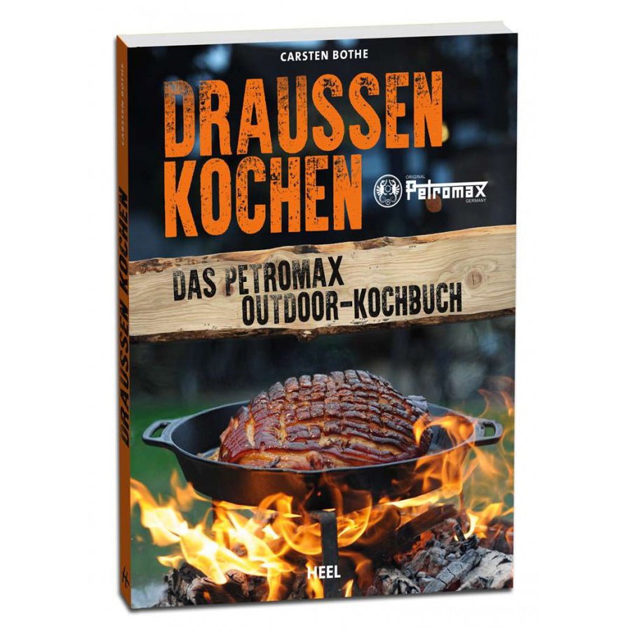 Draußen Kochen – Das Petromax Outdoor-Kochbuch - Good Camper-Showroom & Onlineshop für Dachzelte HH